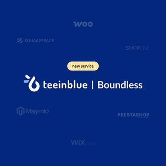 Teeinblue Boundless: Create & Sell Custom Products Anywhere