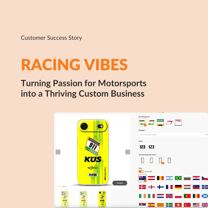 [Customer Success Story] Racing Vibes: Turning Passion for Motorsports into a Thriving Custom Business